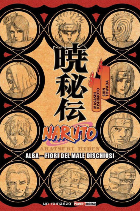 Naruto: Novel - Alba: Fiori del male dischiusi - Ristampa I