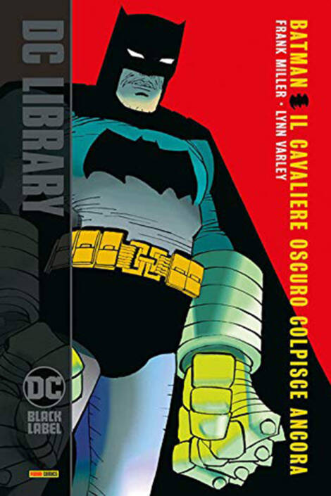Batman - Il cavaliere oscuro colpisce ancora