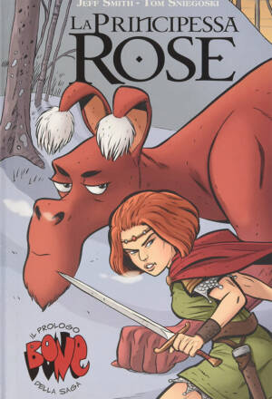 Bone - La principessa Rose