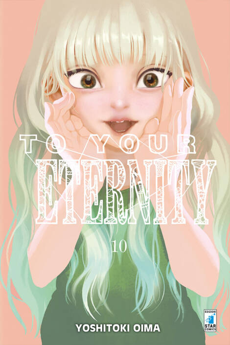 To your eternity 10