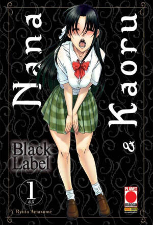 Nana & Kaoru - Black Label 1