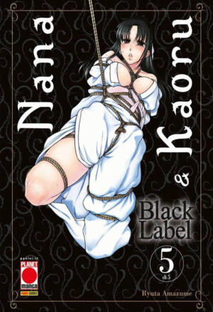 Nana & Kaoru - Black Label 5