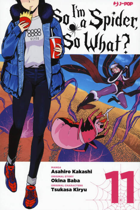 So I'm a Spider, so what? 11