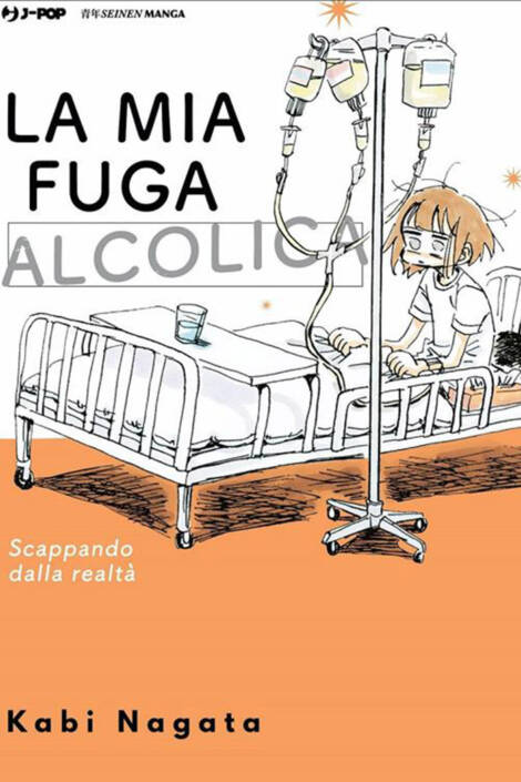 La mia fuga alcolica - Scappando dalla realtà