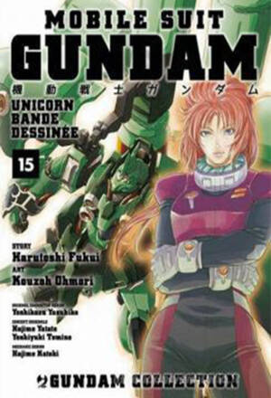 Mobile suit Gundam - Unicorn bande dessinée 15