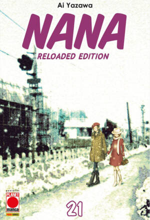 Nana - Reloaded edition 21 - Ristampa I