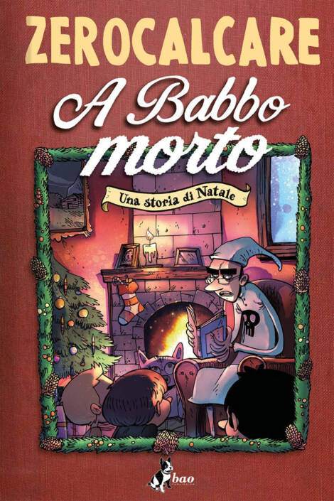 A babbo morto - Una storia di Natale
