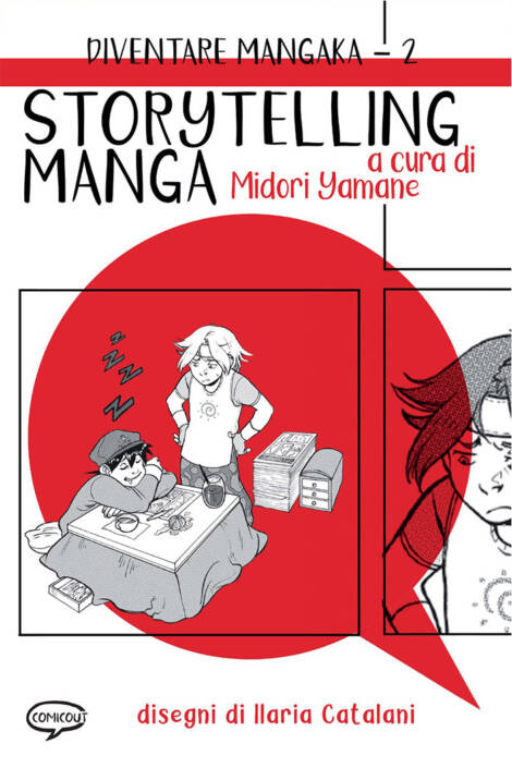 Diventare mangaka 2 - Storytelling manga