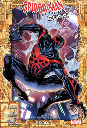 Spider-man 2099 - Esodo