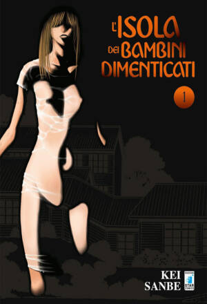 L'isola dei bambini dimenticati 1