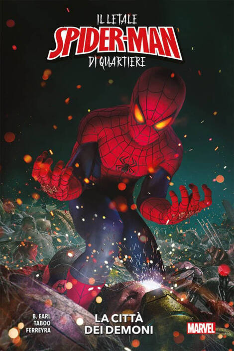 Il letale Spider-man di quartiere - La città dei demoni