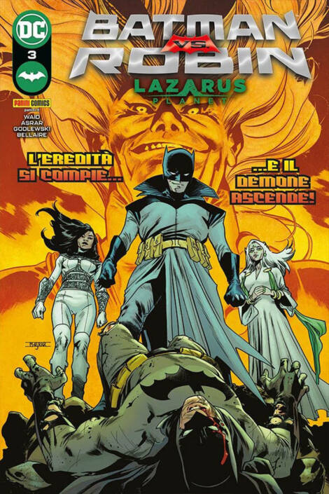 Batman vs Robin - Lazarus planet #3