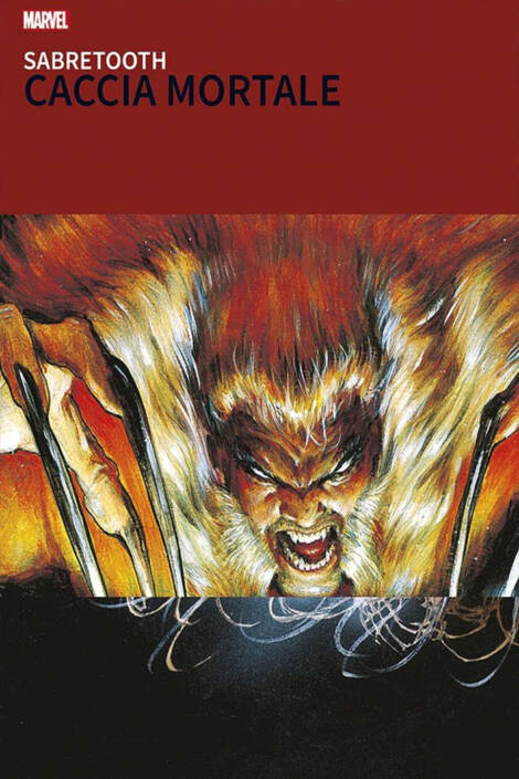 Grandi tesori Marvel - Sabretooth: Caccia mortale