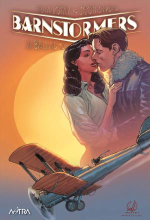 Barnstormers - A ballad of love and murder - Variant edition