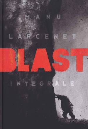 Blast - Edizione integrale