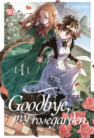 Goodbye, my rosegarden 1