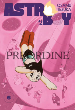PREORDINE Astro boy: Nuova edizione 6
