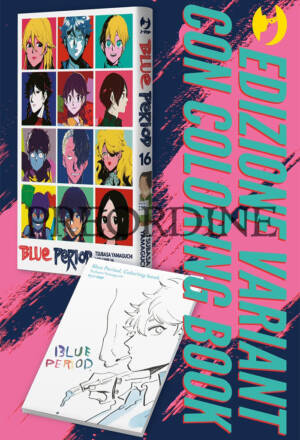 PREORDINE Blue Period 16 - Variant edition + Coloring book