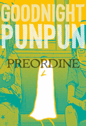 PREORDINE Buonanotte, Punpun - New edition 1