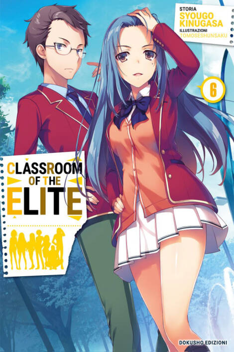 Classroom of the elite 6