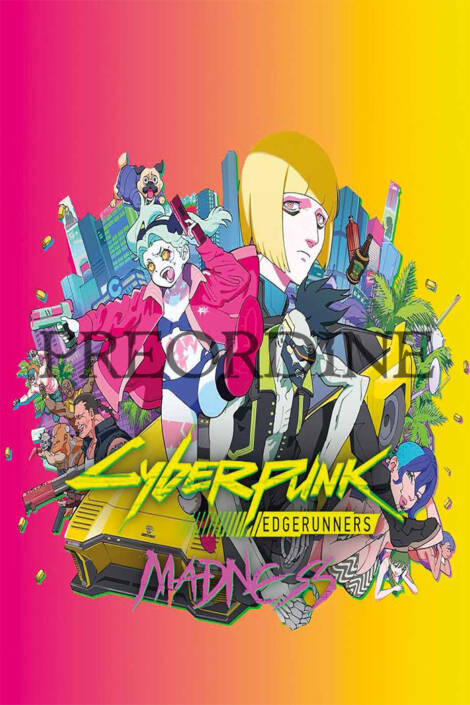 PREORDINE Cyberpunk: Edgerunners madness 1
