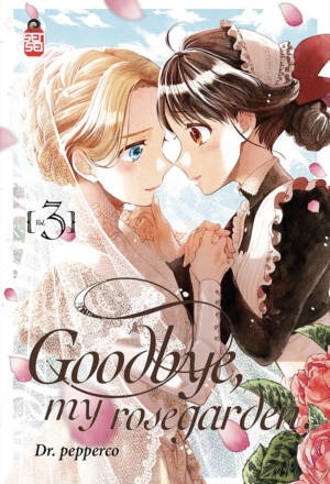 Goodbye, my rosegarden 3