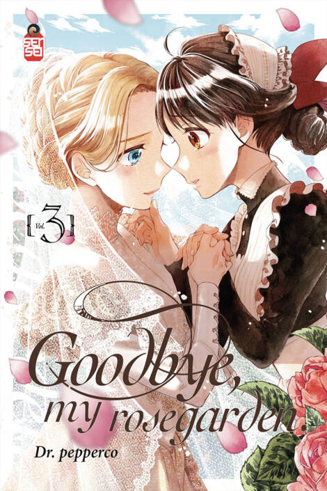 Goodbye, my rosegarden 3