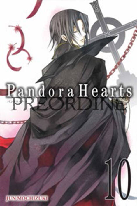 PREORDINE Pandora hearts - New edition 10