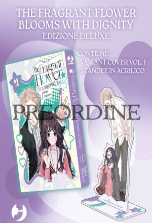 PREORDINE The fragrant flower blooms with dignity 1 - Edizione deluxe