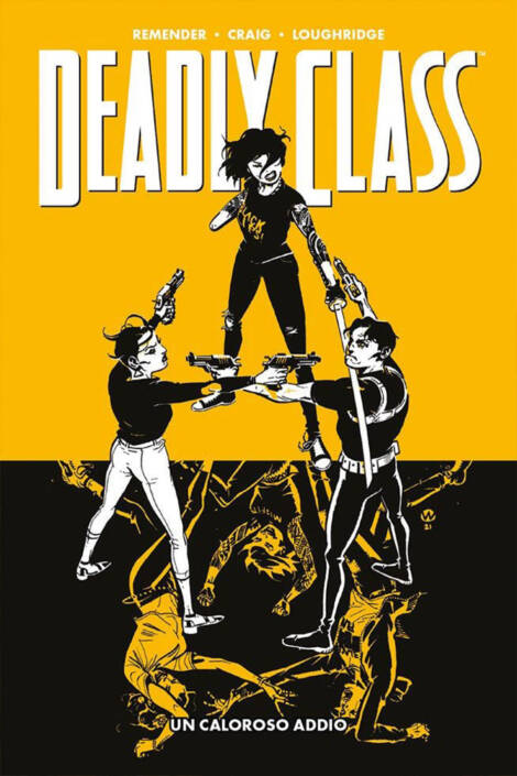 Deadly class 11 - Un caloroso addio