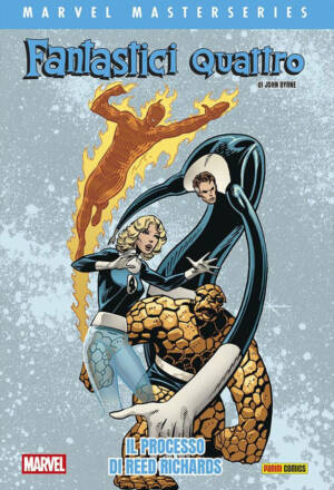 Marvel Masterseries - Fantastici quattro di John Byrne 3: Il processo di Reed Richards