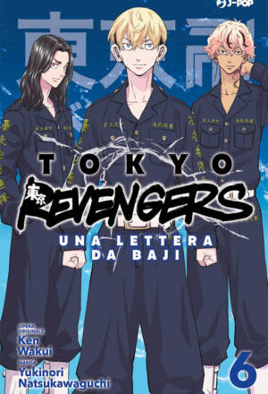 Tokyo Revengers - Una lettera da Baji 6