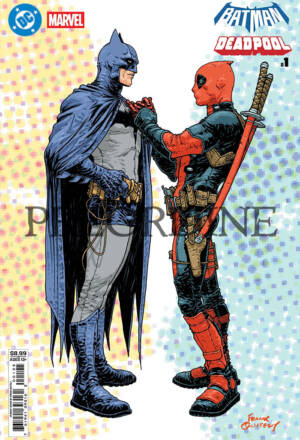 PREORDINE Batman / Deadpool - Variant di Frank Quitely
