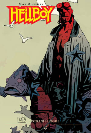 Hellboy 6 - Strani luoghi