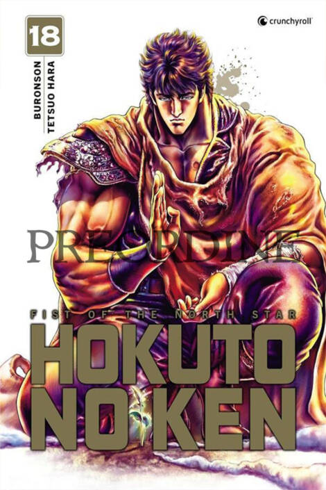 PREORDINE Ken il guerriero: Hokuto no Ken - Extreme edition 18