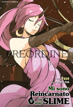 PREORDINE Mi sono reincarnato in uno slime 9 - Limited edition