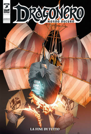 Dragonero 150 (Mondo oscuro 37)