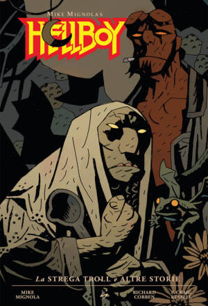 Hellboy 7 - La strega troll e altre storie