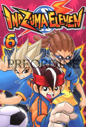 PREORDINE Inazuma eleven 6