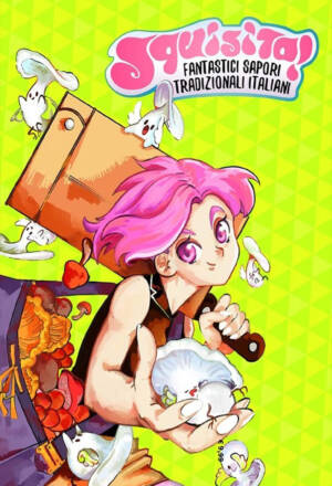 Squisito! Fantastici sapori tradizionali italiani 1