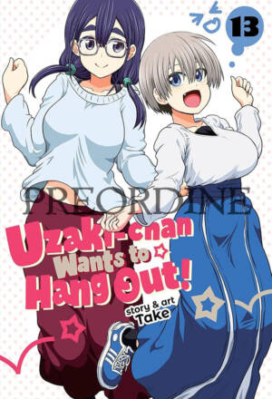 PREORDINE Uzaki-chan wants to hang out! 13