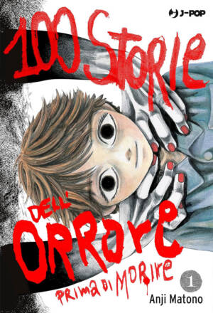 100 storie dell'orrore prima di morire 1
