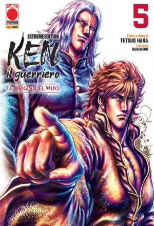 Ken il guerriero: Le origini del mito - Extreme edition 05