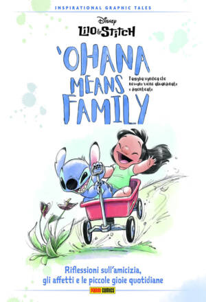 Lilo & Stitch - 'Ohana means family