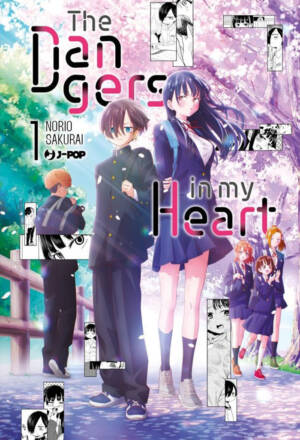 The dangers in my heart 01 - Anime variant