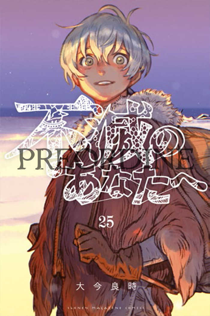 PREORDINE To your eternity 25