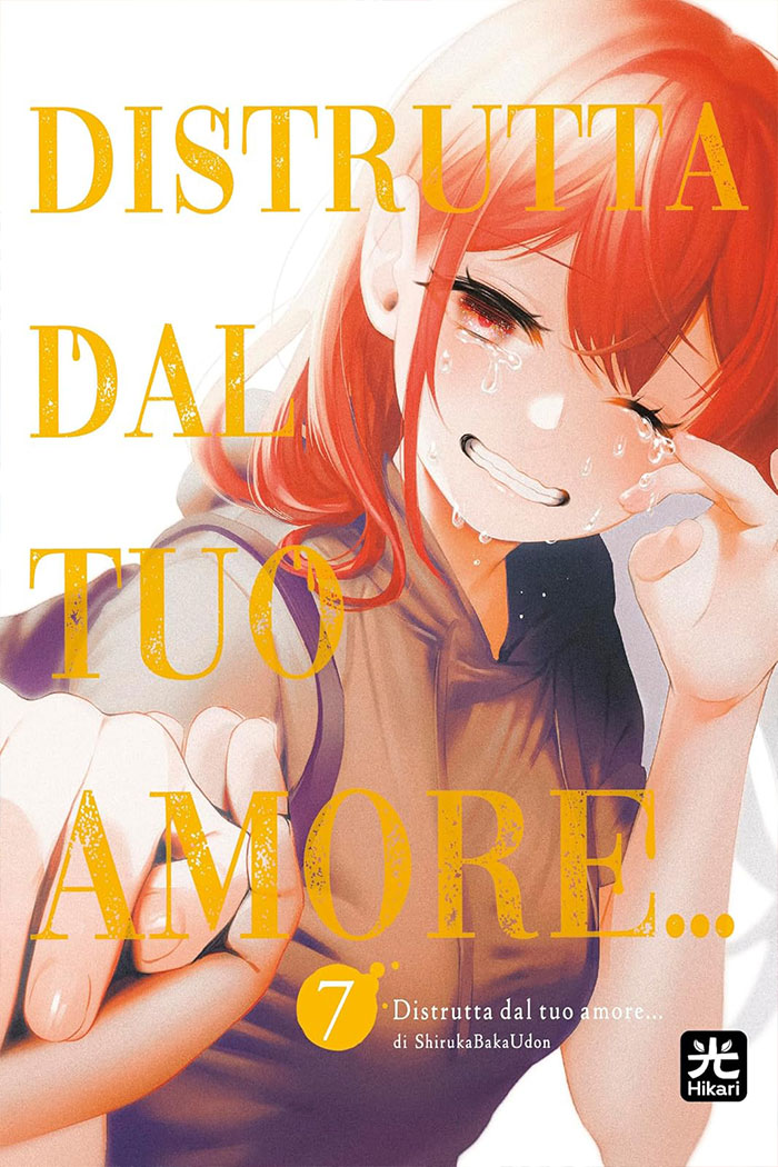 Distrutta dal tuo amore 7