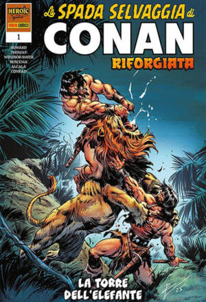 La spada selvaggia di Conan riforgiata #1