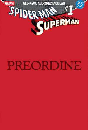 PREORDINE Spider-man / Superman #1 - Variant Red Blank