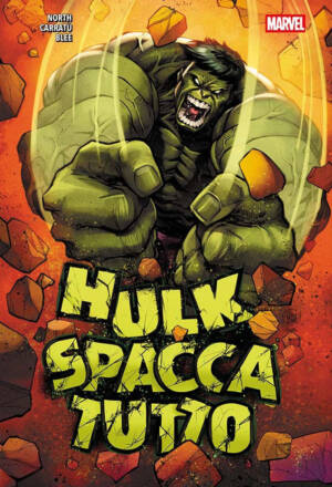 Hulk spacca tutto